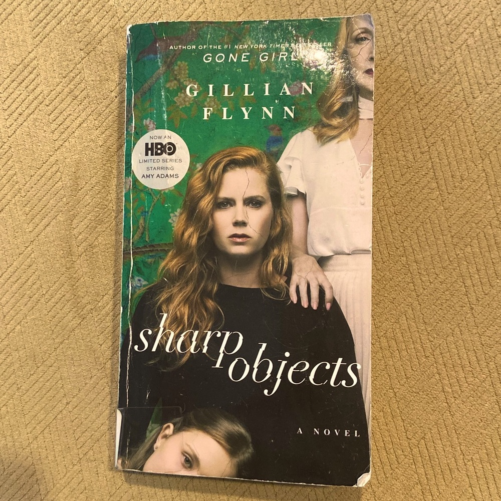 Sharp Objects by Gillian Flynn (book)